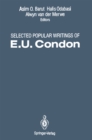 Selected Popular Writings of E.U. Condon - eBook