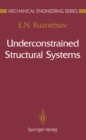 Underconstrained Structural Systems - eBook