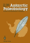 Antarctic Paleobiology : Its Role in the Reconstruction of Gondwana - eBook