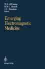 Emerging Electromagnetic Medicine - eBook