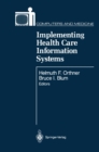 Implementing Health Care Information Systems - eBook