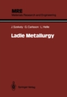 Ladle Metallurgy - eBook