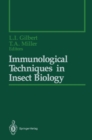 Immunological Techniques in Insect Biology - eBook