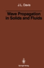 Wave Propagation in Solids and Fluids - eBook
