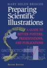 Preparing Scientific Illustrations : A Guide to Better Posters, Presentations, and Publications - eBook