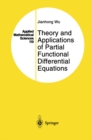 Theory and Applications of Partial Functional Differential Equations - eBook