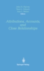 Attributions, Accounts, and Close Relationships - eBook