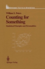 Counting for Something : Statistical Principles and Personalities - eBook