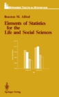 Elements of Statistics for the Life and Social Sciences - eBook