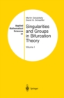 Singularities and Groups in Bifurcation Theory : Volume I - eBook