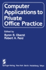 Computer Applications to Private Office Practice - eBook