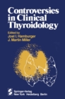Controversies in Clinical Thyroidology - eBook