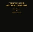 Carbon-13 NMR Spectral Problems - eBook