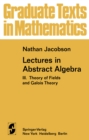Lectures in Abstract Algebra : III. Theory of Fields and Galois Theory - eBook