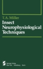 Insect Neurophysiological Techniques - eBook