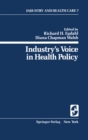 Industry's Voice in Health Policy - eBook