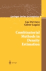 Combinatorial Methods in Density Estimation - eBook