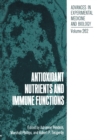 Antioxidant Nutrients and Immune Functions - eBook