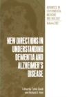 New Directions in Understanding Dementia and Alzheimer's Disease - eBook