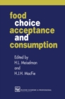 Food Choice, Acceptance and Consumption - eBook