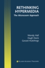 Rethinking Hypermedia : The Microcosm Approach - eBook