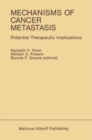 Mechanisms of Cancer Metastasis : Potential Therapeutic Implications - eBook