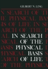 In Search of the Physical Basis of Life - eBook