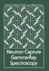 Neutron Capture Gamma-Ray Spectroscopy - eBook