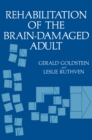 Rehabilitation of the Brain-Damaged Adult - eBook