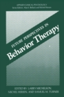 Future Perspectives in Behavior Therapy - eBook
