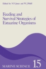 Feeding and Survival Srategies of Estuarine Organisms - eBook