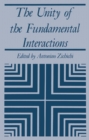 The Unity of the Fundamental Interactions - eBook