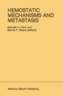 Hemostatic Mechanisms and Metastasis - eBook