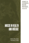 Mucus in Health and Disease - eBook