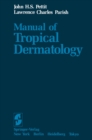 Manual of Tropical Dermatology - eBook