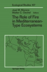 The Role of Fire in Mediterranean-Type Ecosystems - eBook