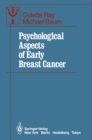 Psychological Aspects of Early Breast Cancer - eBook