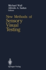 New Methods of Sensory Visual Testing - eBook