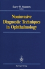 Noninvasive Diagnostic Techniques in Ophthalmology - eBook
