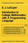 Introduction to College Mathematics with A Programming Language - eBook