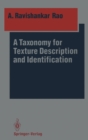 A Taxonomy for Texture Description and Identification - eBook