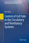 Control of Cell Fate in the Circulatory and Ventilatory Systems - eBook