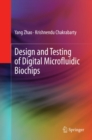 Design and Testing of Digital Microfluidic Biochips - eBook