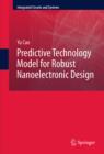 Predictive Technology Model for Robust Nanoelectronic Design - eBook