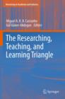 The Researching, Teaching, and Learning Triangle - eBook