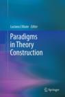 Paradigms in Theory Construction - eBook