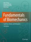 Fundamentals of Biomechanics : Equilibrium, Motion, and Deformation - eBook