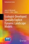 Ecologist-Developed Spatially-Explicit Dynamic Landscape Models - eBook