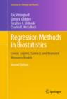 Regression Methods in Biostatistics : Linear, Logistic, Survival, and Repeated Measures Models - eBook