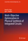 Multi-Objective Optimization in Physical Synthesis of Integrated Circuits - eBook